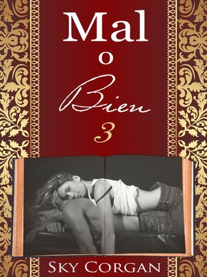 cover image of Mal o Bien 3